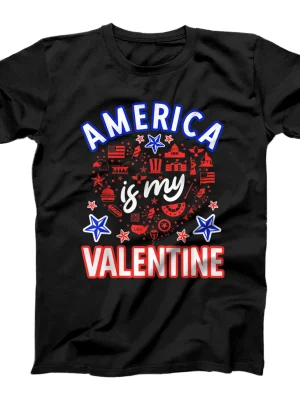 America is my Valentine proud Americans USA T-Shirt